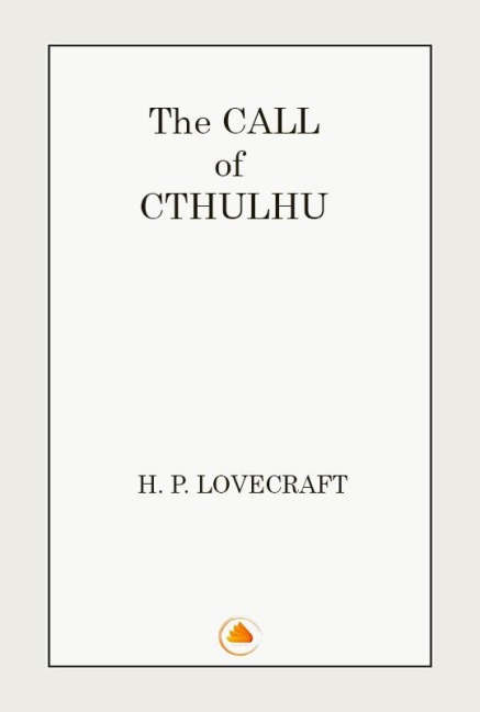 The call of Cthulhu - H. P. Lovecraft