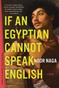 Cover-Bild zum Titel 'If an Egyptian Cannot Speak English' von 'Noor Naga'