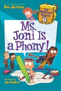 Cover-Bild zum Titel 'My Weirdest School #7: Ms. Joni Is a Phony!' von 'Dan Gutman'