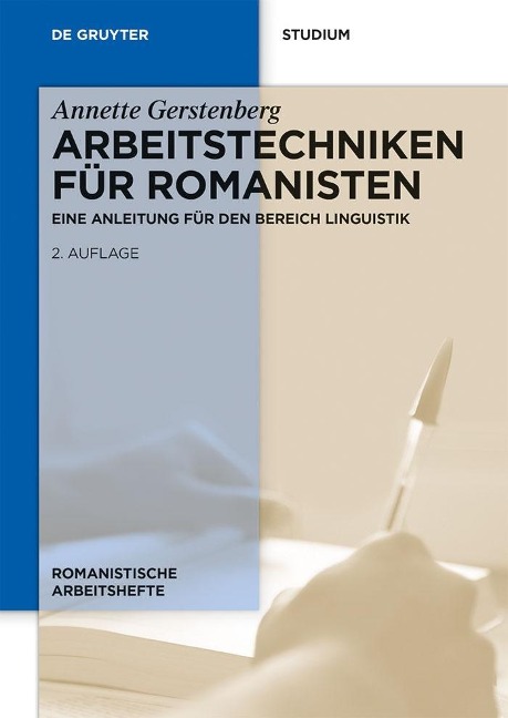 Arbeitstechniken für Romanisten - Annette Gerstenberg