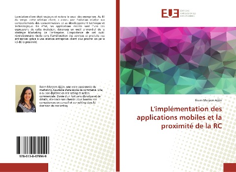 L'implémentation des applications mobiles et la proximité de la RC - Ikram Meryem Ajijin