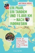 Cover-Bild zum Titel 'Ein Paar, ein Tandem und 15.000 km nach Indonesien' von 'Antonia Merz'