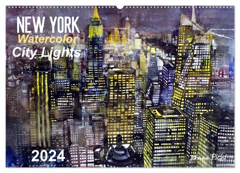 New York Watercolor Citylights (Wandkalender 2024 DIN A2 quer), CALVENDO Monatskalender - Johann Pickl