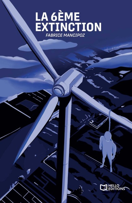 La dernière extinction - Fabrice Mancipoz