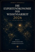 Cover-Bild zum Titel 'Die Expertenökonomie der Wissensarbeit 2026' von 'Armin Zengerle'