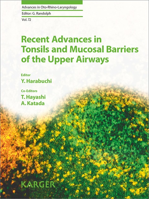 Recent Advances in Tonsils and Mucosal Barriers of the Upper Airways - 