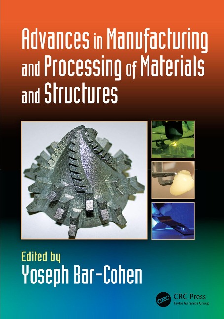 Advances in Manufacturing and Processing of Materials and Structures - 