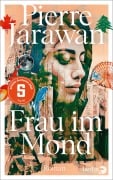 Cover-Bild zum Titel 'Frau im Mond' von 'Pierre Jarawan'