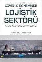 Covid-19 Döneminde Lojistik Sektörü - Kolektif