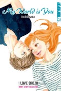 Cover-Bild zum Titel 'My World is You' von 'Io Sakisaka'