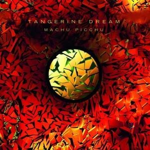 Machu Picchu (Digipak) - Tangerine Dream