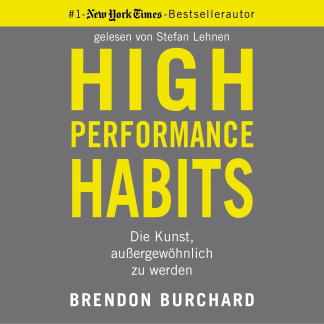 High Performance Habits - Brendon Burchard