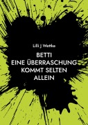 Cover-Bild zum Titel 'Betti' von 'Lilli J Wettke'