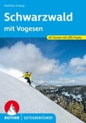 Cover-Bild zum Titel 'Schwarzwald mit Vogesen' von 'Matthias Schopp'