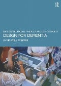 Cover-Bild zum Titel 'Design for Dementia' von 'Bill Halsall, Eef Hogervorst, Michael Riley'