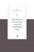 Cover-Bild zum Titel 'Ibn Hacer El-Heytemi ve Hadis Ilmindeki Yeri' von 'Mahmut Bingül'