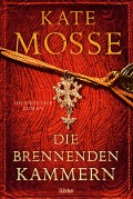Cover-Bild zum Titel 'Die brennenden Kammern' von 'Kate Mosse'