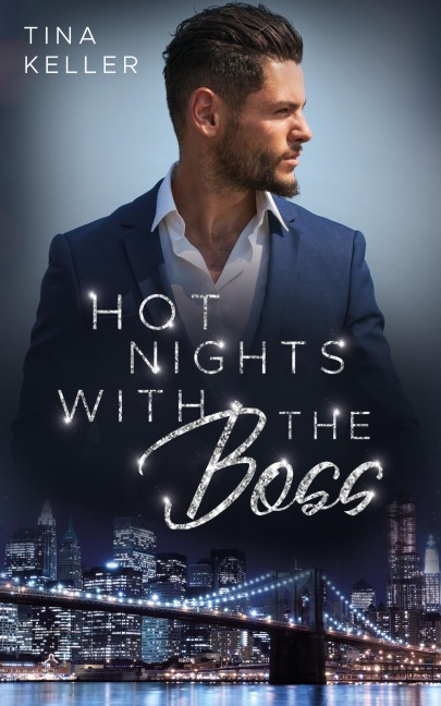 Hot Nights with the Boss - Tina Keller