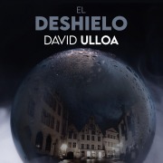 Cover-Bild zum Titel 'El deshielo' von 'David Ulloa'