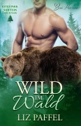 Cover-Bild zum Titel 'Wild im Wald' von 'Liz Paffel'