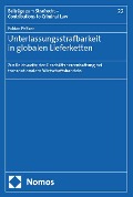 Cover-Bild zum Titel 'Unterlassungsstrafbarkeit in globalen Lieferketten' von 'Fabian Peltzer'