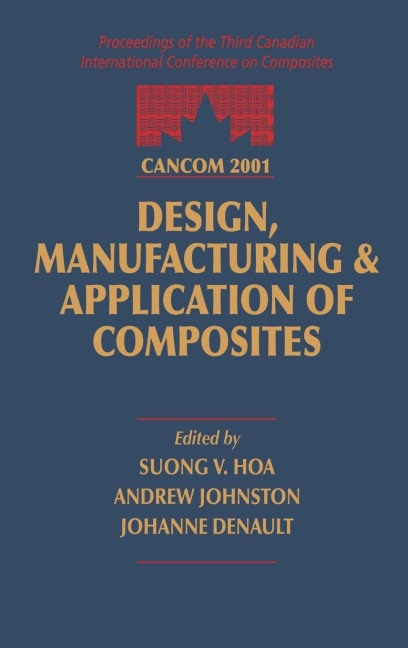 CANCOM 2001 Proceedings of the 3rd Canadian International Conference on Composites - S. V. Hoa