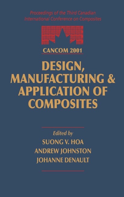 CANCOM 2001 Proceedings of the 3rd Canadian International Conference on Composites - S. V. Hoa
