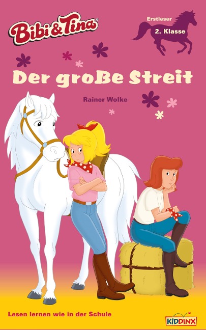 Bibi & Tina - Der große Streit - Rainer Wolke