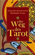 Der Weg des Tarot - Alejandro Jodorowsky, Marianne Costa