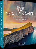 Cover-Bild zum Titel 'Secret Places Skandinavien' von 'Lisa Arnold'