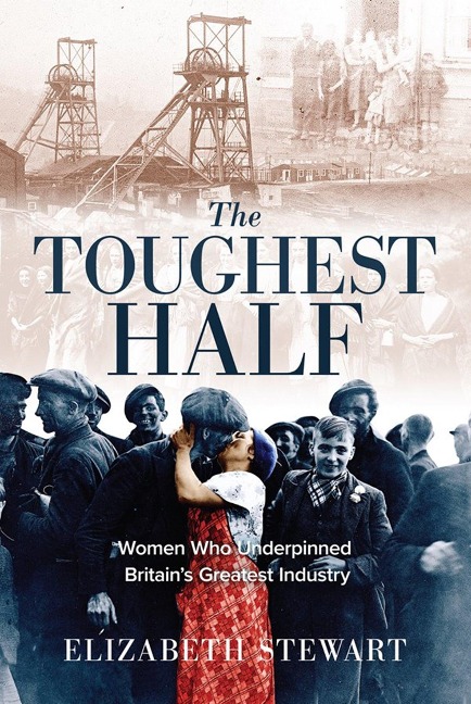The Toughest Half - Elizabeth Stewart