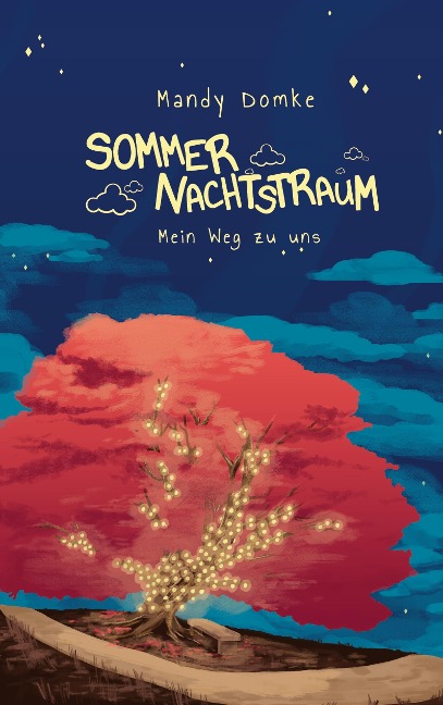 Sommernachtstraum - Mandy Domke