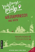 Lieblingsplätze Wesermarsch und umzu - Natascha Manski, Diana Mosler