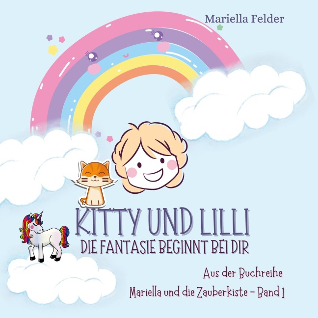 Kitty und Lilli - Mariella Felder
