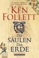 Die Säulen der Erde - Ken Follett