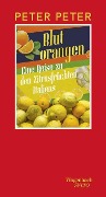 Cover-Bild zum Titel 'Blutorangen' von 'Peter Peter'