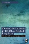Studying for a Masters in TESOL or Applied Linguistics - Douglas E. Bell