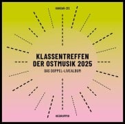 Cover-Bild zum Titel 'Klassentreffen der Ostmusik 2025' von ''