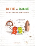 Cover-Bild zum Titel 'Bitte & Danke' von 'Inka Doufrain'