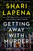 Cover-Bild zum Titel 'Getting Away with Murder' von 'Shari Lapena'