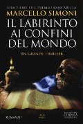 Cover-Bild zum Titel 'Il labirinto ai confini del mondo' von 'Marcello Simoni'