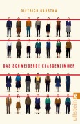 Cover-Bild zum Titel 'Das schweigende Klassenzimmer' von 'Dietrich Garstka'
