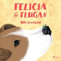 Cover-Bild zum Titel 'Felicia och flugan' von 'Ulla Lundqvist'