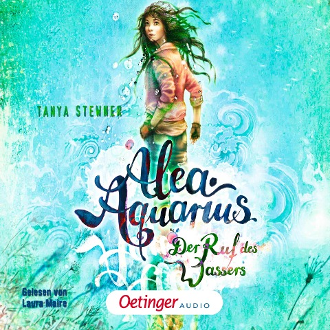 Alea Aquarius 1. Der Ruf des Wassers - Tanya Stewner, Guido Frommelt, Tanya Stewner