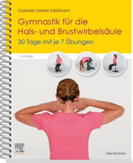 Gymnastik für die Hals- und Brustwirbelsäule - Gabriele Dreher-Edelmann