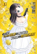 Cover-Bild zum Titel 'Saving 80,000 Gold in Another World for My Retirement 7 (Manga)' von 'Keisuke Motoe'