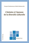 Cover-Bild zum Titel 'L'histoire à l'épreuve de la diversité culturelle' von ''