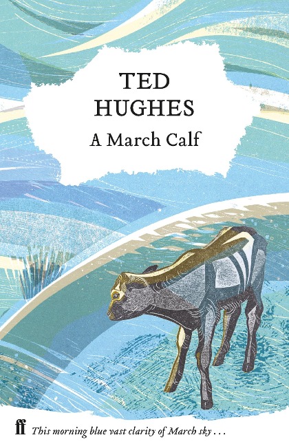 A March Calf - Ted Hughes