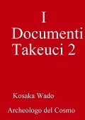 I Documenti Takeuci 2 - Kosaka Wado