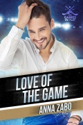 Cover-Bild zum Titel 'Love of the Game' von 'Anna Zabo'
